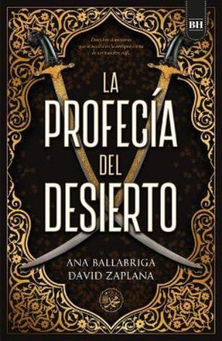 PROFECIA DEL DESIERTO.* | ANA  BALLARBRIGA