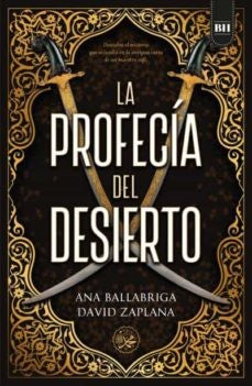 PROFECIA DEL DESIERTO.* | ANA  BALLARBRIGA