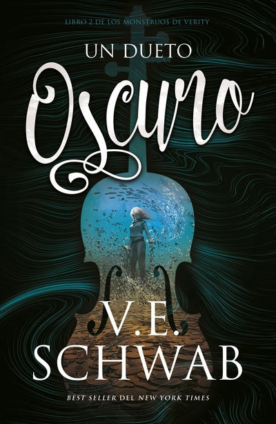 Un dueto oscuro | V.E. SCHWAB