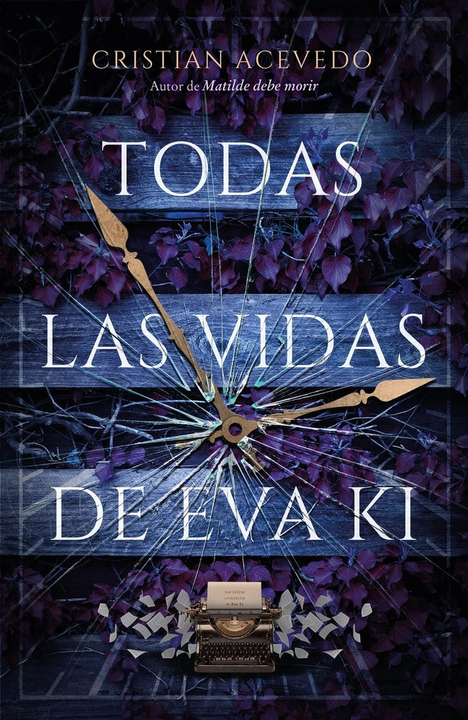 TODAS LAS VIDAS DE EVA KI* | CRISTIAN ACEVEDO