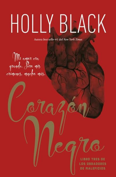 CORAZÓN NEGRO - LIBRO 3*.. | Holly Black