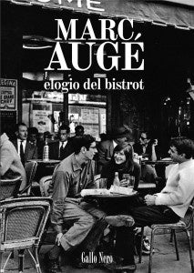ELOGIO DEL BISTROT | Marce Augé