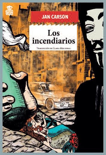 LOS INCENDIARIOS | JAN CARSON