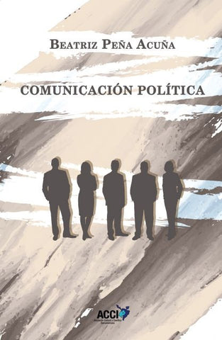 Comunicación política | Beatriz Peña Acuña