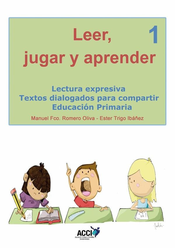 Leer, jugar y aprender | Trigo Ibáñez, Antonio de Gracia Mainé y otros