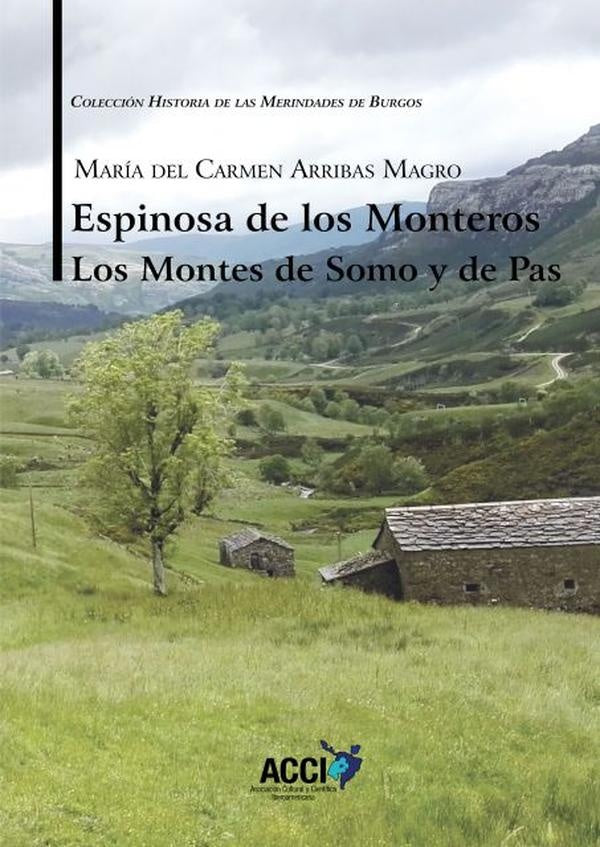 Espinosa de los Monteros Los Montes de Somo y de Pas | Arribas Magro, Arribas