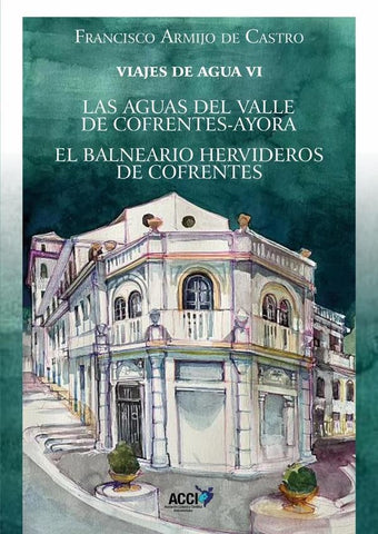 Viajes de agua VI | Francisco Armijo de Castro