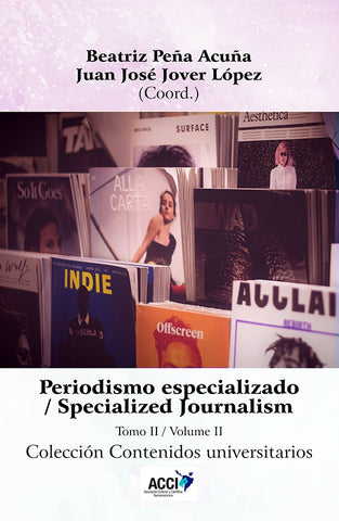 Periodismo especializado tomo II | Adolfo Carratalá Simón, David Caldevilla Domín...