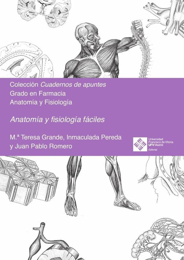 Anatomía y fisiología fáciles | Pereda, Romero y otros