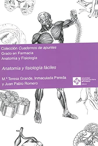 Anatomía y fisiología fáciles | Pereda, Romero y otros