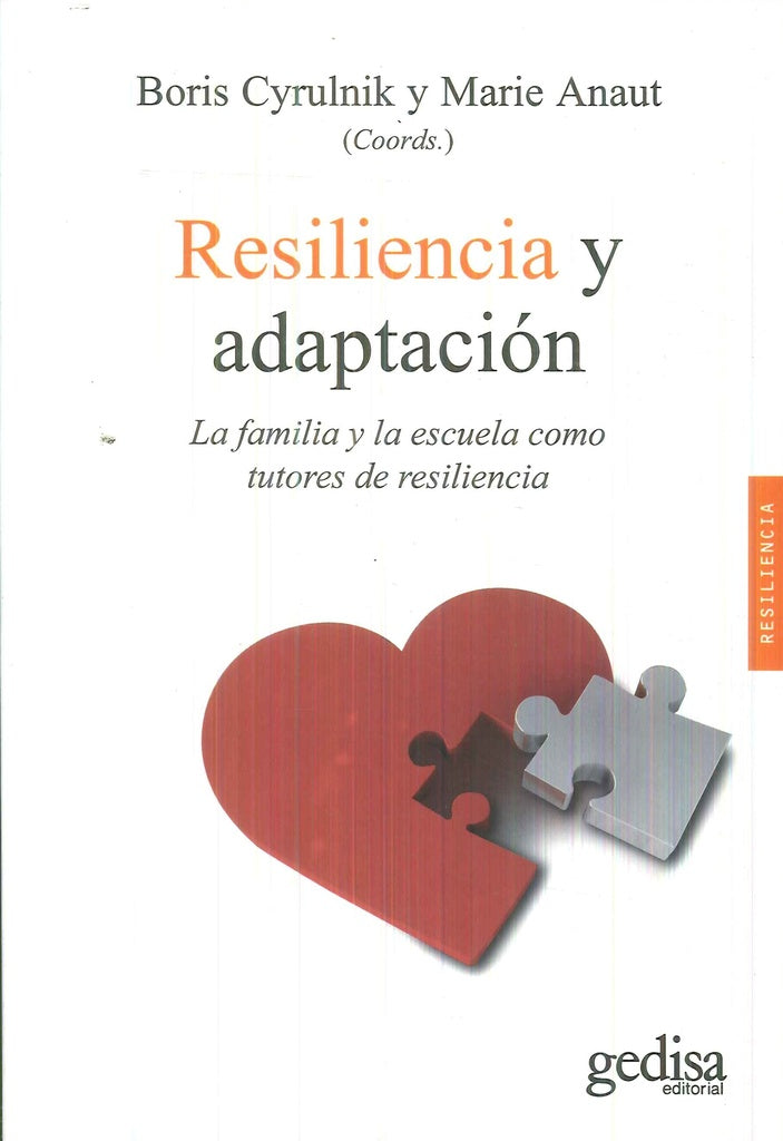 Resiliencia y adaptación | Anaut, Cyrulnik