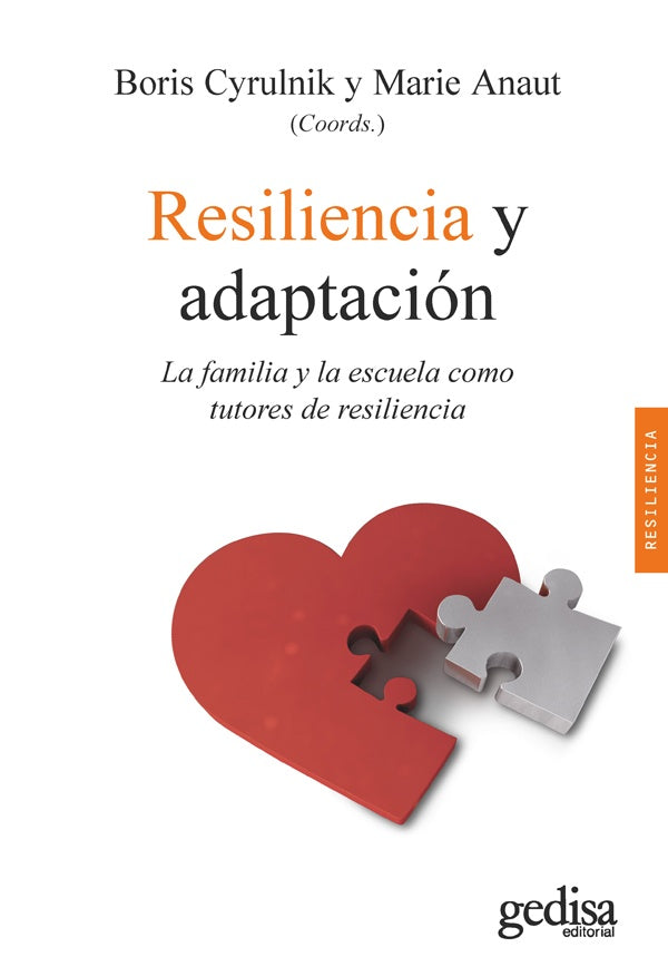 Resiliencia y adaptación | Anaut, Cyrulnik