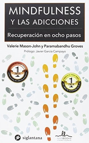 MINDFULNESS Y LAS ADICCIONES | valerie mason
