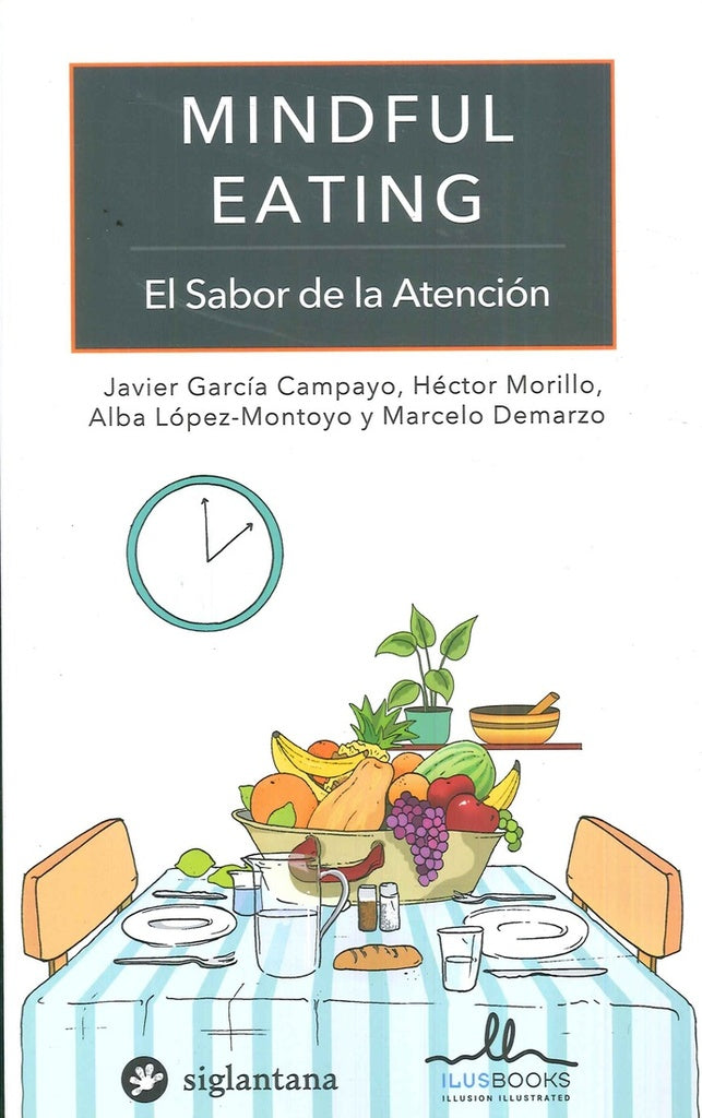 MINDFUL EATING | JAVIER GARCIA CAMPAYO