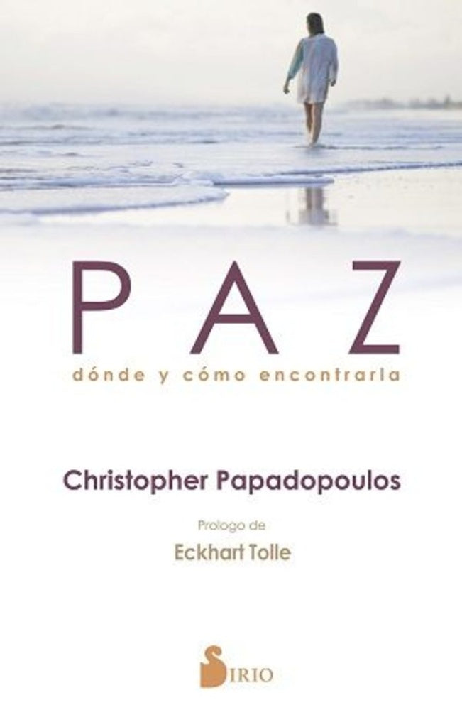 PAZ. DÒNDE Y CÒMO ENCONTRARLA | CHRISTOPHER PAPADOPOULOS