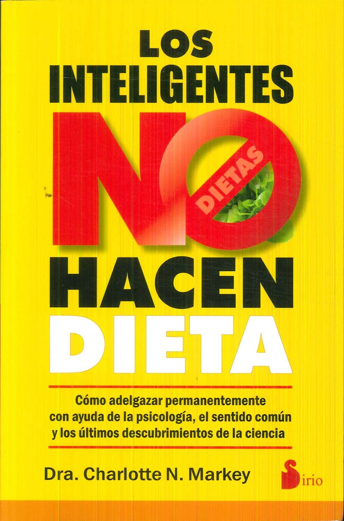 LOS INTELIGENTES NO HACEN DIETA | CHARLOTTE MARKEY