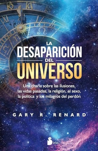 LA DESAPARICION DEL UNIVERSO* | GaryR. Renard