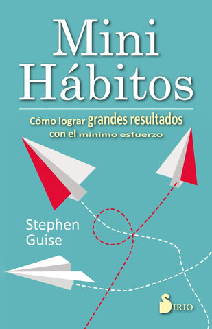 Mini Habitos  | Stephen  Guise