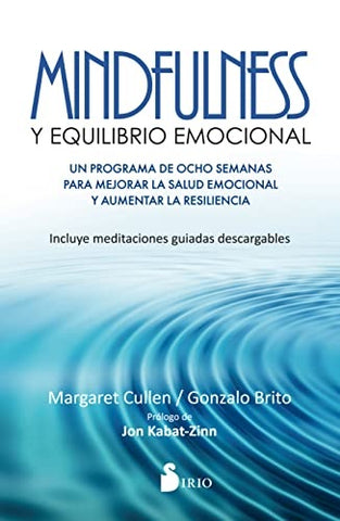 MINDFULNESS Y EQUILIBRIO EMOCIONAL.. | Cullen, Brito