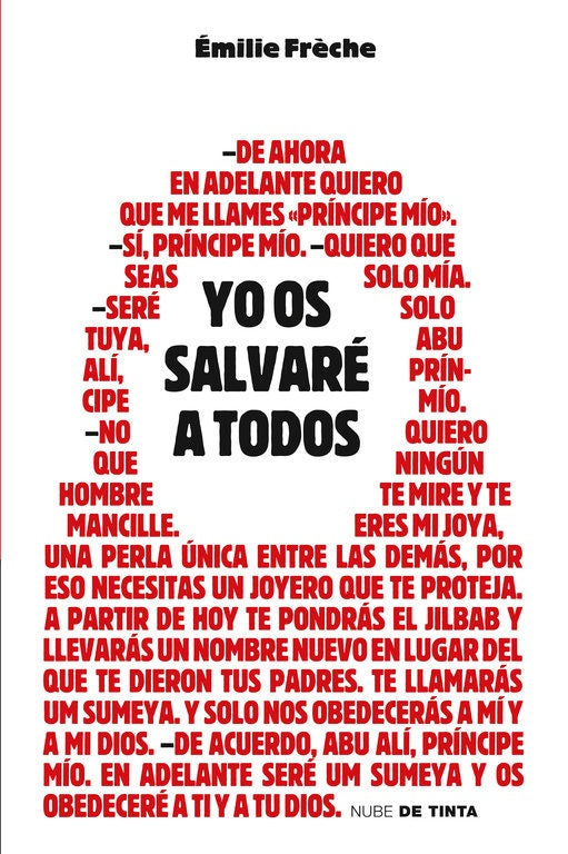 Yo os salvare a todos.F | Emilie  Freche