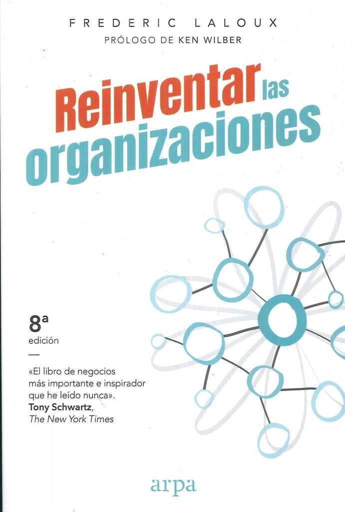 REINVENTAR LAS ORGANIZACIONES | frederic laloux