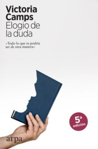 ELOGIO DE LA DUDA