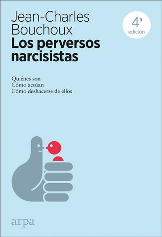 LOS PERVERSOS NARCISISTAS.. | JEAN-CHARLES BOUCHOUX