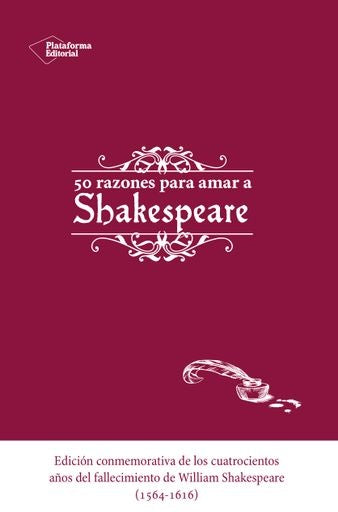 50 Razones para amar a Shakespeare 2ed | sin autor