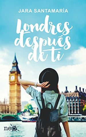 LONDRES DESPUES DE TI.. | JARA SANTAMARIA