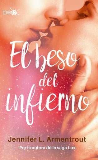 EL BESO DEL INFIERNO  | JENNIFER L. ARMENTROUT