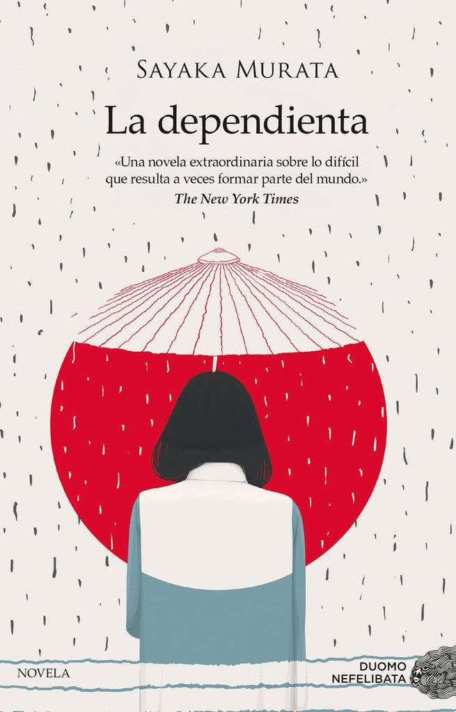 LA DEPENDIENTA.. | SAYAKA MURATA