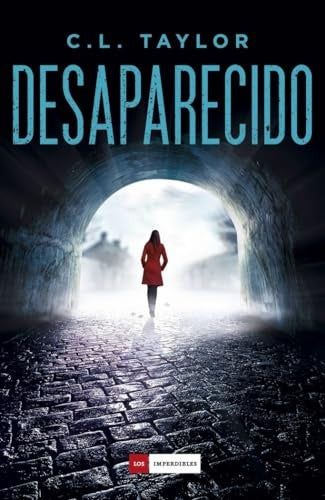 Desaparecido | C. L Taylor