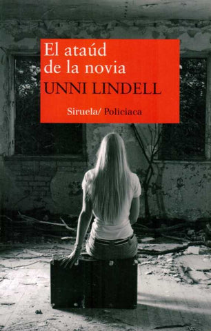 El ataud de la novia * | Unni Lindell
