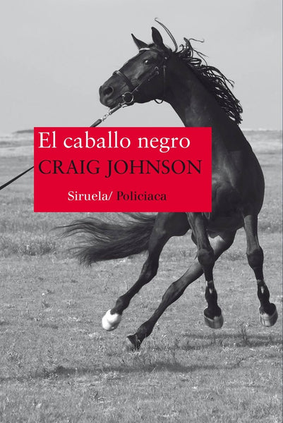 EL CABALLO NEGRO  | Craig Johnson