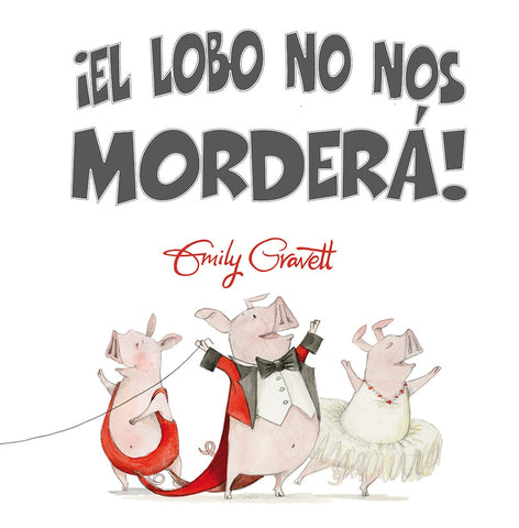 EL LOBO NO NOS MORDERA* | EMILY GRAVETT