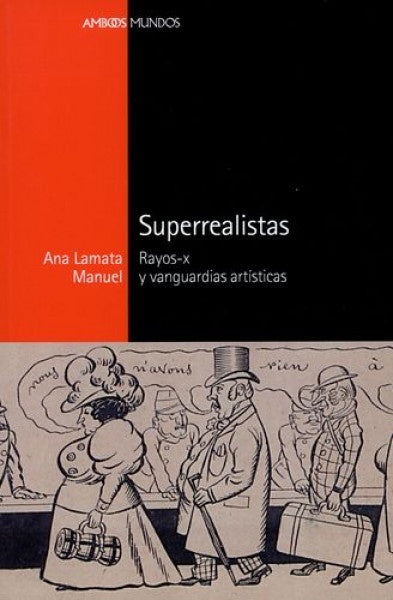Superrealistas | Ana  Lamata Manuel
