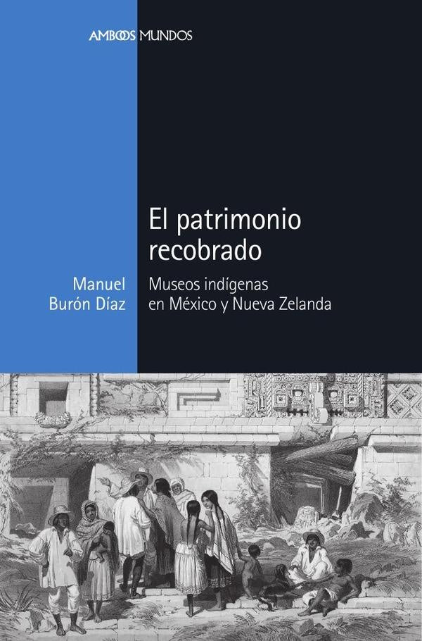 El patrimonio recobrado | Manuel  Burón Díaz