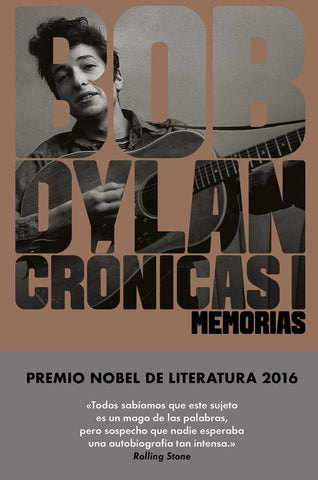 Cronicas 1 Memorias | Bob Dylan