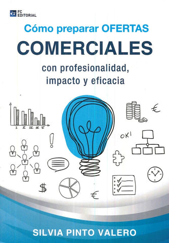 Cómo preparar ofertas comerciales con profesionalidad, impacto y eficacia | Silvia Pinto Valero