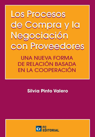 Los Procesos de Compra y la Negociación con Proveedores | Silvia Pinto Valero