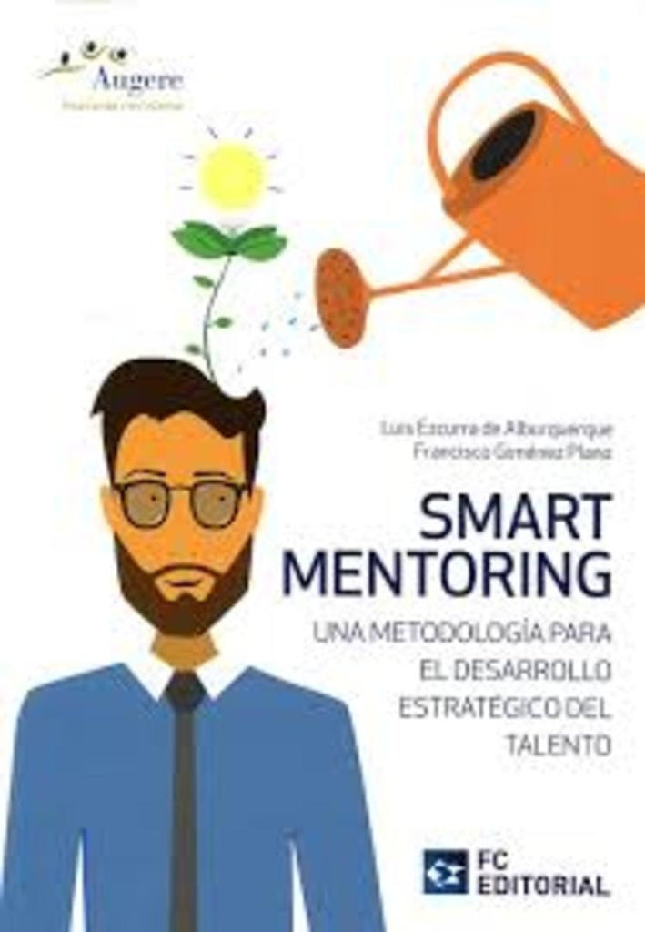 Smart mentoring  | Giménez Plano, Ezcurra de Alburquerque
