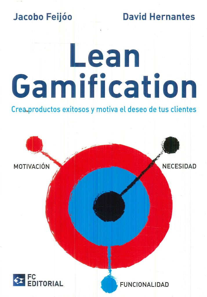 Lean gamification  | Feijóo, Hernantes