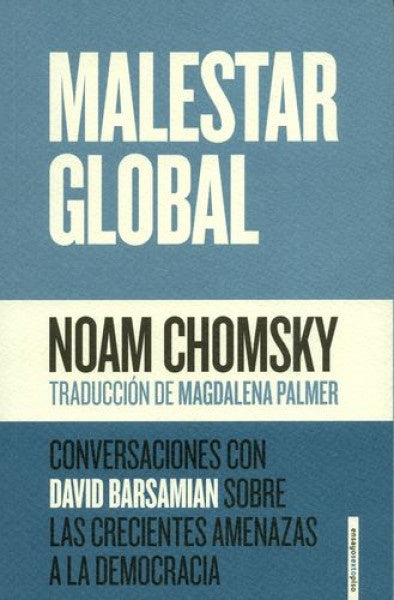 MALESTAR GLOBAL.. | Noam Chomsky
