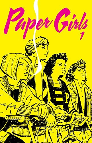 PAPER GIRLS 1..  | BRIAN K.  VAUGHAN