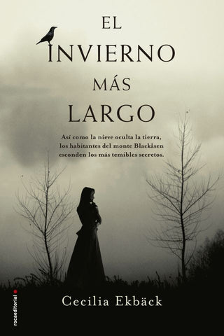 El invierno más largo. | Cecilia  Ekbäck