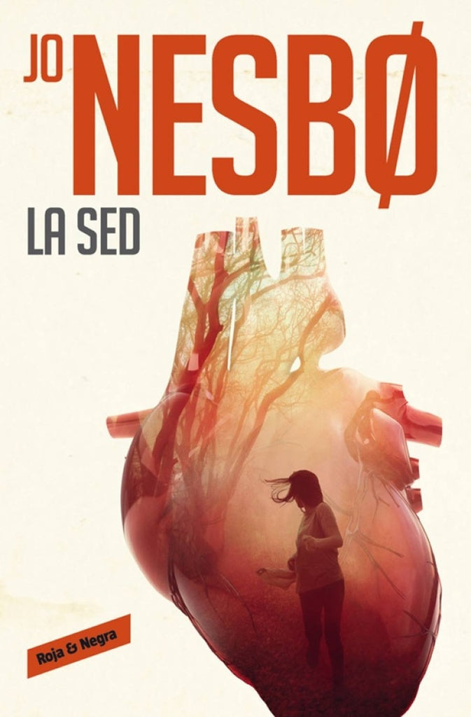 La Sed* | Jo Nesbo