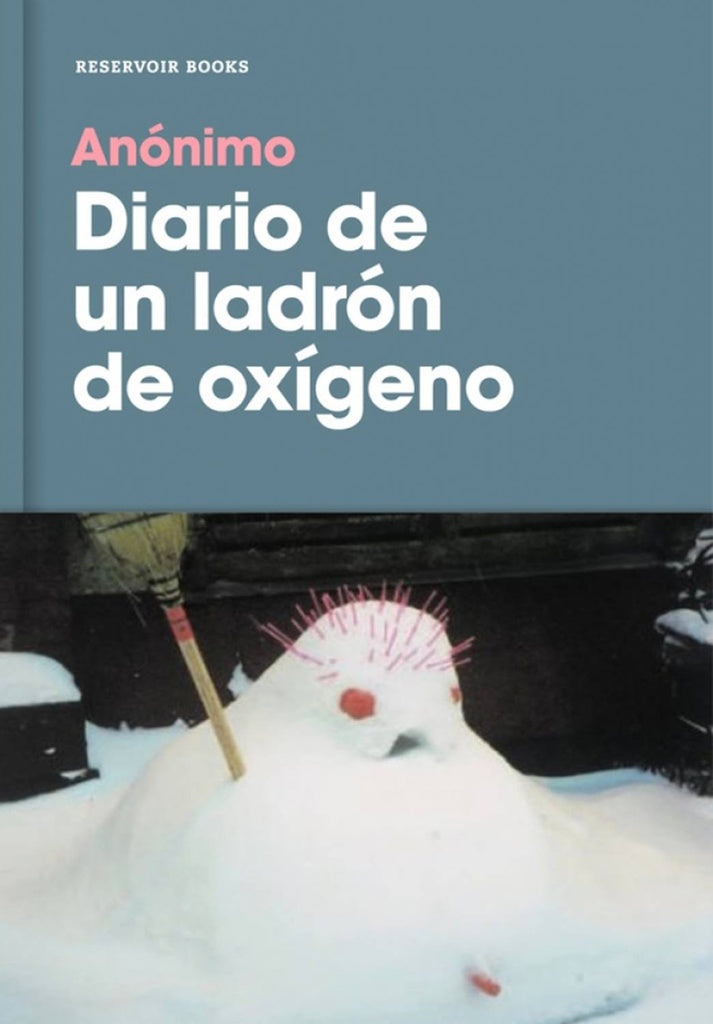 Diario de un ladron | Anônimo