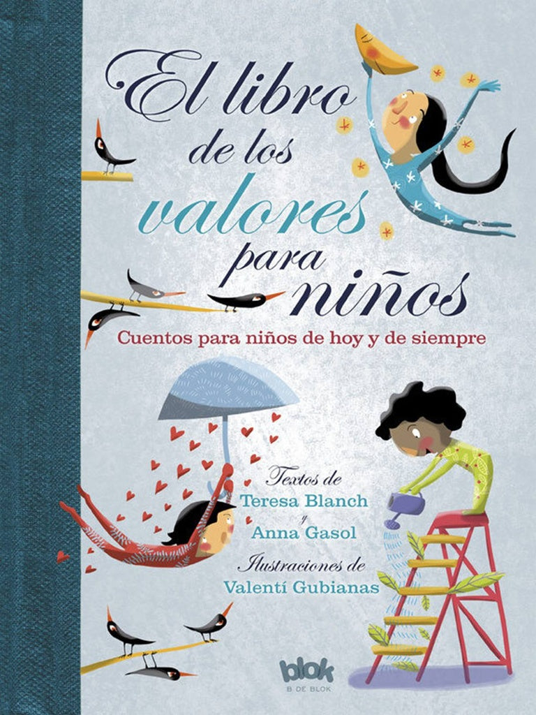 El libro de los valores para niños  | Teresa Blanch