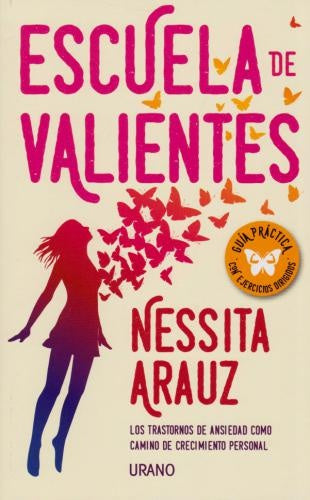ESCUELA DE VALIENTES.* | NESSITA ARAUZ