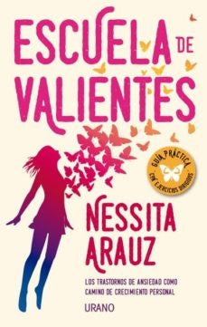 ESCUELA DE VALIENTES.* | NESSITA ARAUZ